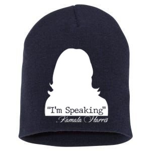 I'm Speaking Kamala Harris Silhouette  Short Acrylic Beanie