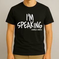 I'm Speaking Kamala Harris Vice President Debate Quote T-Shirt