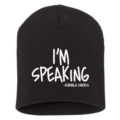 I'm Speaking Kamala Harris Vice President Debate Quote Short Acrylic Beanie