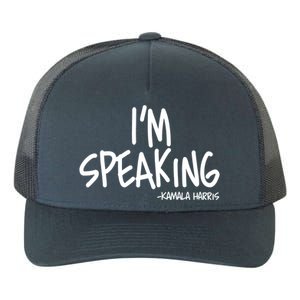 I'm Speaking Kamala Harris Vice President Debate Quote Yupoong Adult 5-Panel Trucker Hat