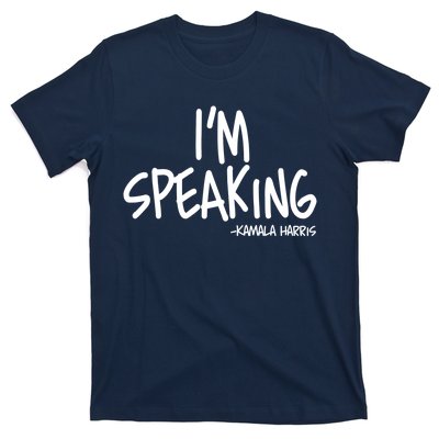 I'm Speaking Kamala Harris Vice President Debate Quote T-Shirt