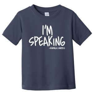 I'm Speaking Kamala Harris Vice President Debate Quote Toddler T-Shirt