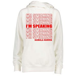 I'm Speaking Madam Vice President Womens Funnel Neck Pullover Hood