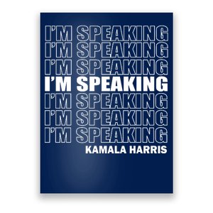 I'm Speaking Madam Vice President Poster