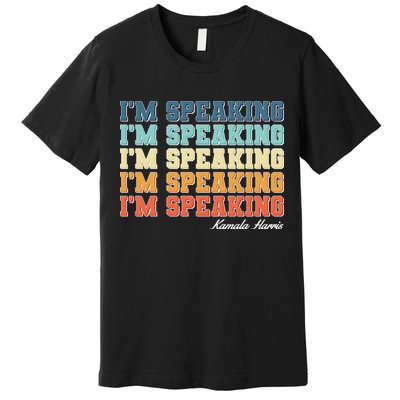 I'm Speaking pattern Kamala Harris Madam Vice President Premium T-Shirt