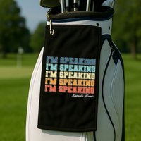 I'm Speaking pattern Kamala Harris Madam Vice President Golf Towel