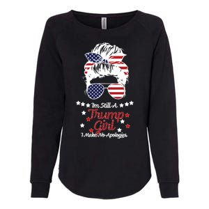 I'm Still A Trump Girl I Make No Apologies Trump 2024 Womens California Wash Sweatshirt