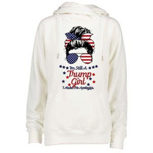 I'm Still A Trump Girl I Make No Apologies Trump 2024 Womens Funnel Neck Pullover Hood