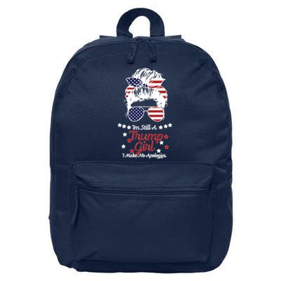 I'm Still A Trump Girl I Make No Apologies Trump 2024 16 in Basic Backpack