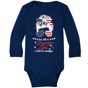 I'm Still A Trump Girl I Make No Apologies Trump 2024 Baby Long Sleeve Bodysuit