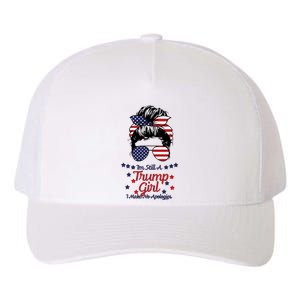 I'm Still A Trump Girl I Make No Apologies Trump 2024 Yupoong Adult 5-Panel Trucker Hat