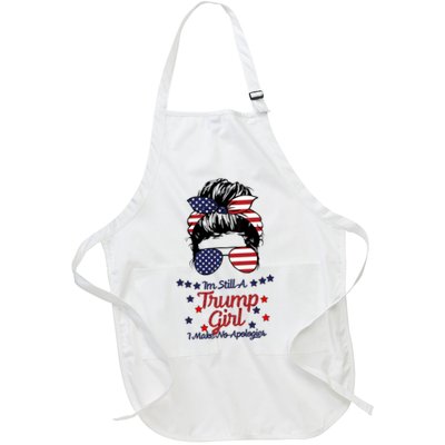 I'm Still A Trump Girl I Make No Apologies Trump 2024 Full-Length Apron With Pockets