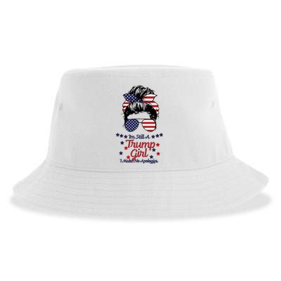 I'm Still A Trump Girl I Make No Apologies Trump 2024 Sustainable Bucket Hat