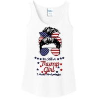 I'm Still A Trump Girl I Make No Apologies Trump 2024 Ladies Essential Tank