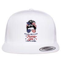 I'm Still A Trump Girl I Make No Apologies Trump 2024 Flat Bill Trucker Hat