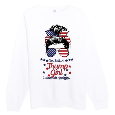 I'm Still A Trump Girl I Make No Apologies Trump 2024 Premium Crewneck Sweatshirt