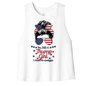 I'm Still A Trump Girl I Make No Apologies Trump 2024 Women's Racerback Cropped Tank