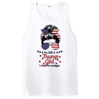 I'm Still A Trump Girl I Make No Apologies Trump 2024 PosiCharge Competitor Tank