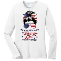 I'm Still A Trump Girl I Make No Apologies Trump 2024 Ladies Long Sleeve Shirt