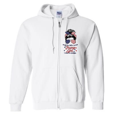 I'm Still A Trump Girl I Make No Apologies Trump 2024 Full Zip Hoodie