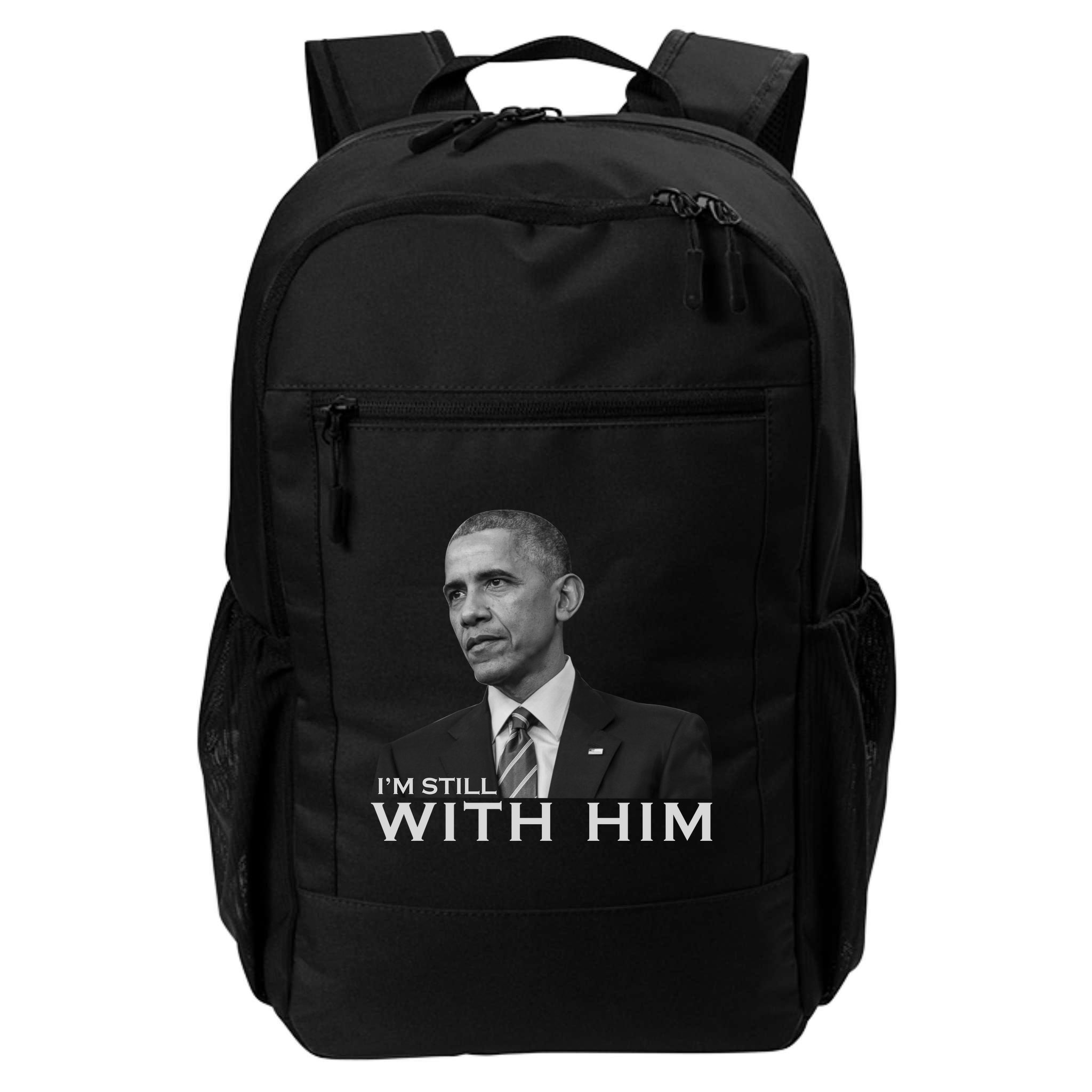 I'm Still With Him President Barack Obama Anti Trump Backpack