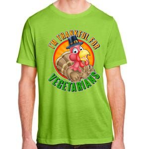 I'm Thankful For Vegetarians Funny Thanksgiving Adult ChromaSoft Performance T-Shirt