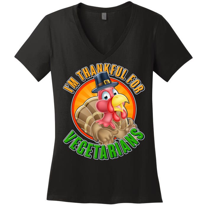 I'm Thankful For Vegetarians Funny Thanksgiving Women's V-Neck T-Shirt