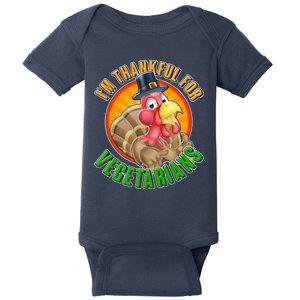 I'm Thankful For Vegetarians Funny Thanksgiving Baby Bodysuit