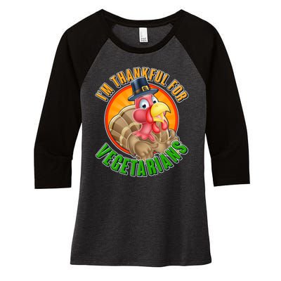 I'm Thankful For Vegetarians Funny Thanksgiving Women's Tri-Blend 3/4-Sleeve Raglan Shirt