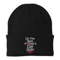 I'm The Best Father's Day Gift Beanie