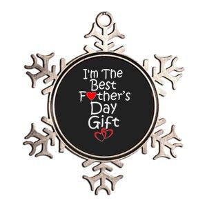 I'm The Best Father's Day Gift Metallic Star Ornament