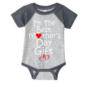 I'm The Best Mother's Day Gift Infant Baby Jersey Bodysuit