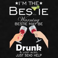 I'm The Bestie Warning Drunk Lost Just Send Help Ladies PosiCharge Tri-Blend Wicking Tank