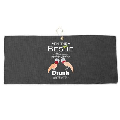 I'm The Bestie Warning Drunk Lost Just Send Help Large Microfiber Waffle Golf Towel