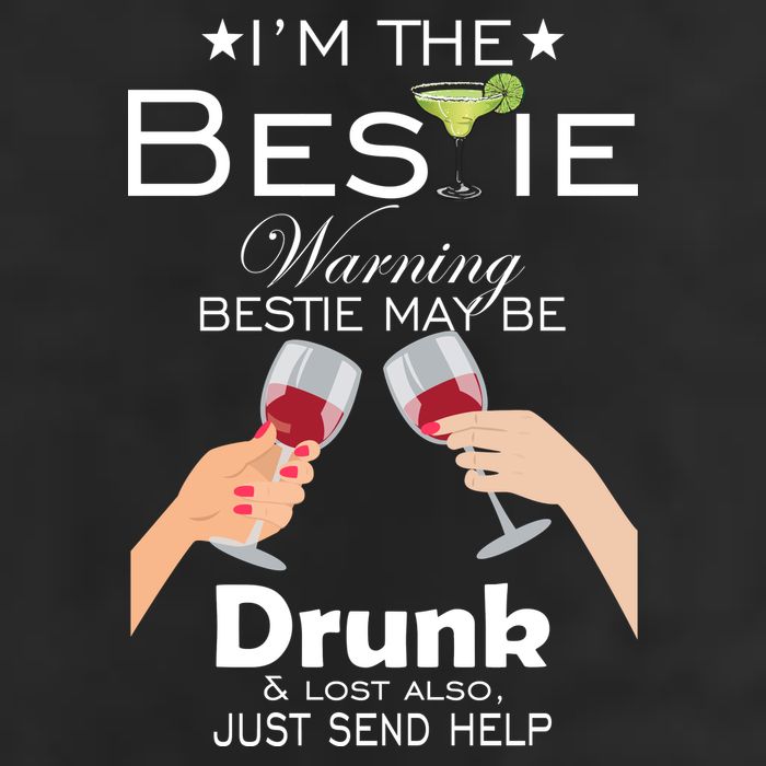 I'm The Bestie Warning Drunk Lost Just Send Help Microfiber Hand Towel