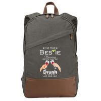 I'm The Bestie Warning Drunk Lost Just Send Help Cotton Canvas Backpack