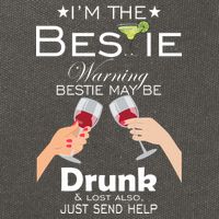 I'm The Bestie Warning Drunk Lost Just Send Help Cotton Canvas Backpack