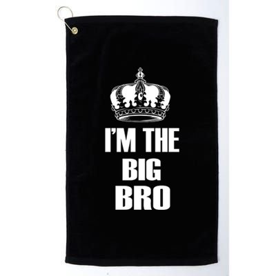 I'm The Big Bro Platinum Collection Golf Towel