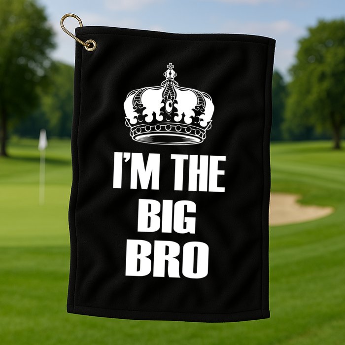 I'm The Big Bro Golf Towel