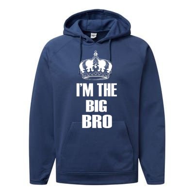 I'm The Big Bro Performance Fleece Hoodie