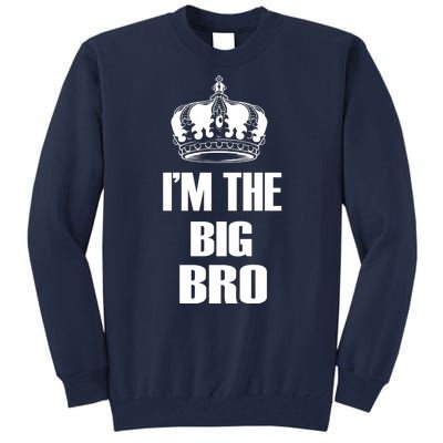 I'm The Big Bro Tall Sweatshirt