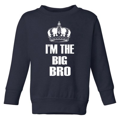 I'm The Big Bro Toddler Sweatshirt