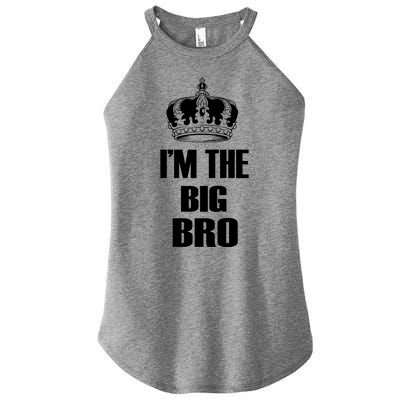 I'm The Big Bro Women's Perfect Tri Rocker Tank