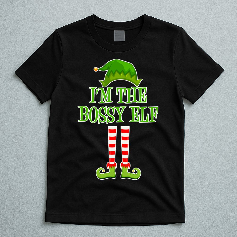 I'm The Bossy Elf Matching Family Christmas T-Shirt