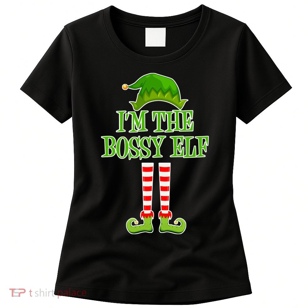I'm The Bossy Elf Matching Family Christmas Womens T-Shirt