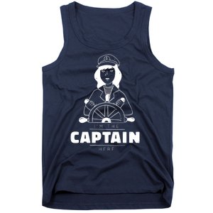 I'm The Captain Here Tank Top