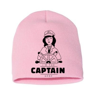 I'm The Captain Here Short Acrylic Beanie