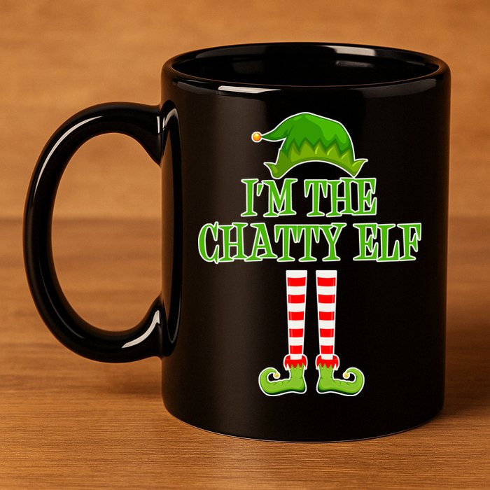 I'm The Chatty Elf Matching Family Christmas 11oz C Handle Ceramic Mug