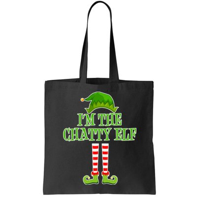 I'm The Chatty Elf Matching Family Christmas Bag