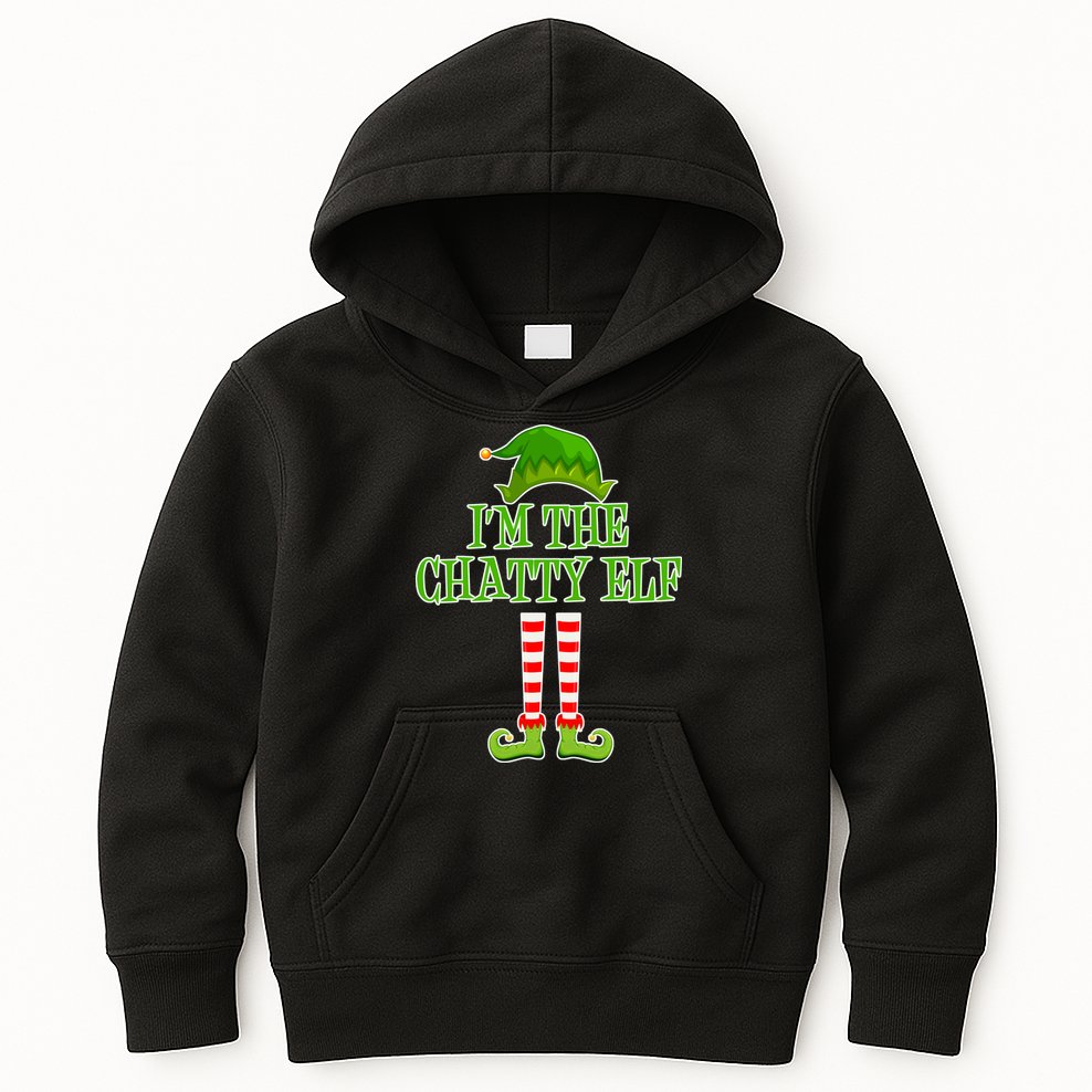 I'm The Chatty Elf Matching Family Christmas Kids Hoodie